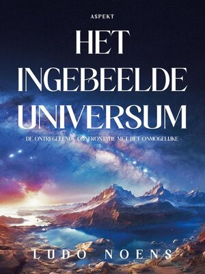 cover image of Het ingebeelde Universum